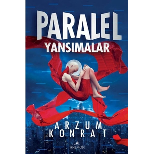 Paralel Yansımalar Arzum Konrat