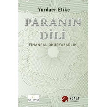 Paranın Dili Yurdaer Etike