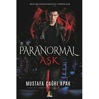 Paranormal Aşk Mustafa Çağrı Apak