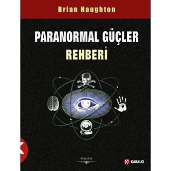 Paranormal Güçler Rehberi Brian Haughton