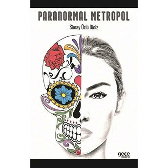 Paranormal Metropol - Simay Özlü Diniz