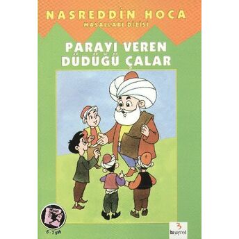 Parayı Veren Düdüğü Çalar (El Yazılı)