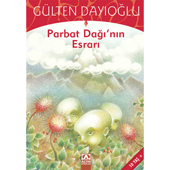 Parbat Dağının Esrarı Gülten Dayıoğlu