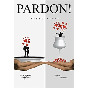 Pardon! Sibel Yiğit