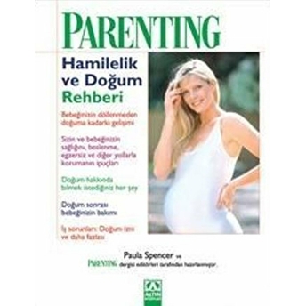 Parenting: Hamilelik Ve Doğum Rehberi Paula Spencer