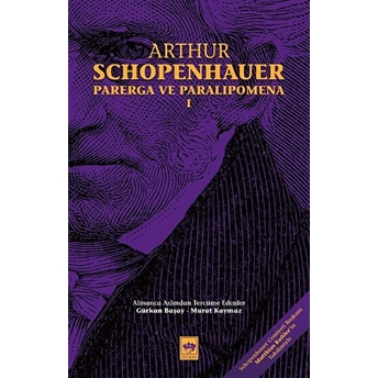 Parerga Ve Paralipomena Cilt 1 Arthur Schopenhauer