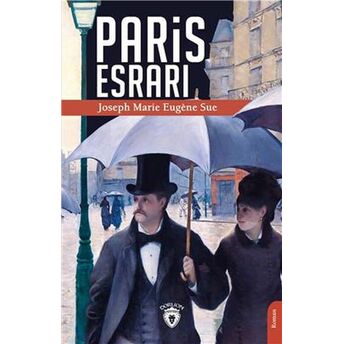 Paris Esrarı Joseph Marie, Eugène Sue