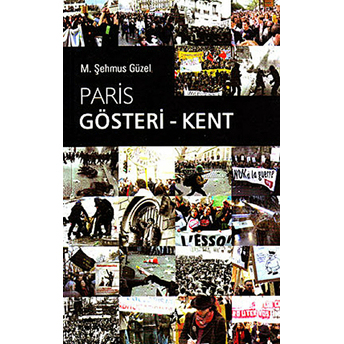 Paris Gösteri - Kent-M. Şehmus Güzel