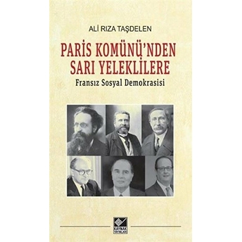 Paris Komünü'nden Sarı Yeleklilere Ali Rıza Taşdelen