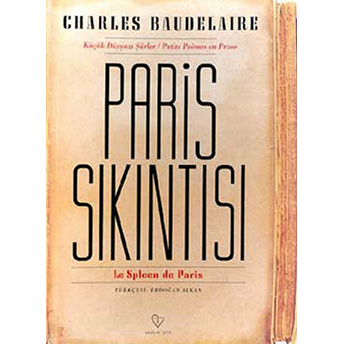 Paris Sıkıntısı Charles Baudelaire