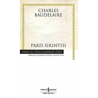 Paris Sıkıntısı Charles Baudelaire