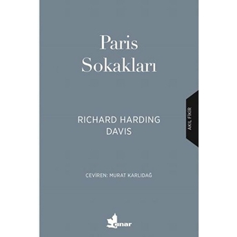 Paris Sokakları R. Harding Davis