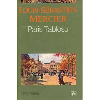 Paris Tablosu Louis Sebastien Mercier