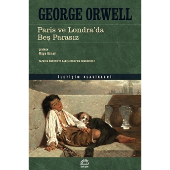 Paris Ve Londra’da Beş Parasız George Orwell