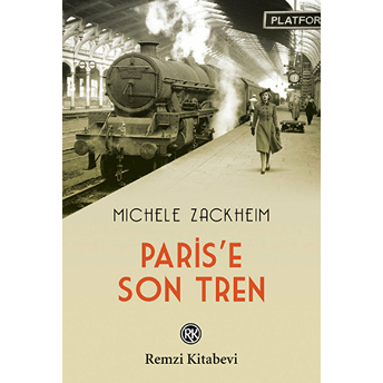 Paris'e Son Tren Michele Zackheim