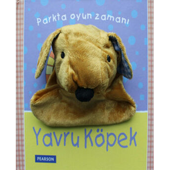 Parkta Oyun Zamanı / Yavru Köpek Emma Goldhawk, Gülbin Baltacıoğlu, Jonathan Lambert