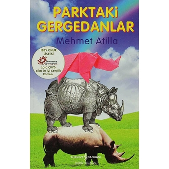 Parktaki Gergedanlar Mehmet Atilla