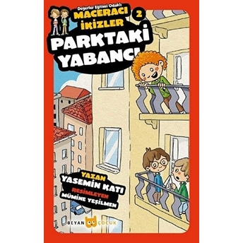 Parktaki Yabancı - Macaracı Ikizler 2 Yasemin Katı