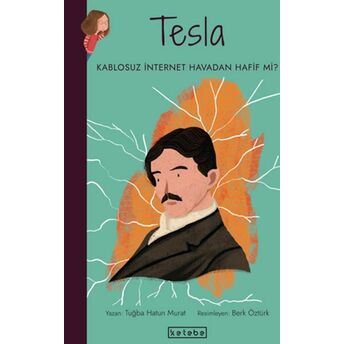 Parlak Fikirler-Tesla Tuğba Hatun Murat