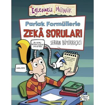 Parlak Formüllerle Zekâ Soruları Serhan Büyükkeçeci