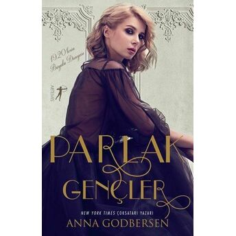 Parlak Gençler Anna Godbersen