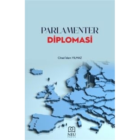 Parlamenter Diplomasi Cihad Islam Yılmaz