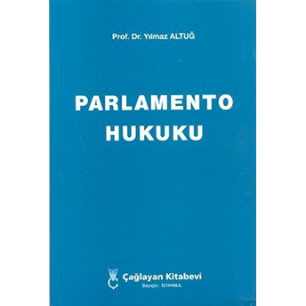 Parlamento Hukuku-Yılmaz Altuğ