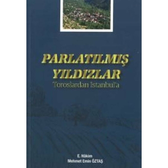 Parlatılmış Yıldızlar - Mehmet Emin Öztaş