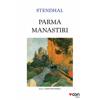 Parma Manastırı (Beyaz Kapak) Marie-Henri Beyle Stendhal