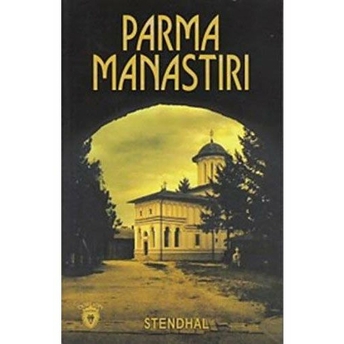 Parma Manastırı Marie-Henri Beyle Stendhal