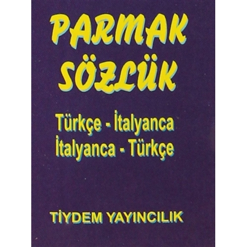 Parmak Sözlük (Türkçe-Italyanca/Italyanca-Türkçe)-Kolektif