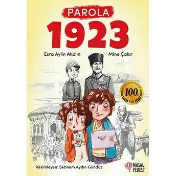 Parola 1923 Esra Aylin Akalın, Mine Çakır