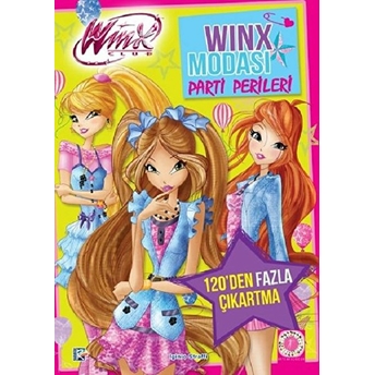 Parti Perileri - Winx Modası