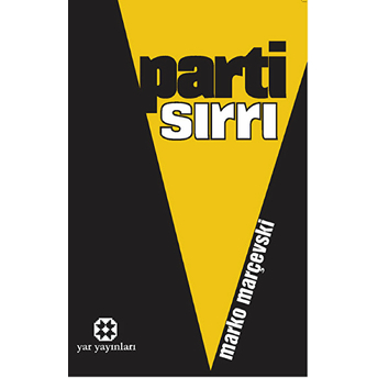 Parti Sırrı Marko Marçevski