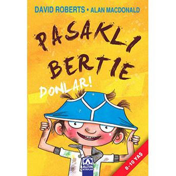 Pasaklı Bertie-Donlar! David Roberts