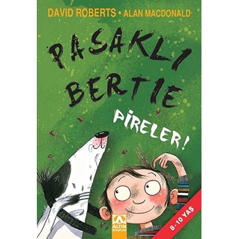 Pasaklı Bertie - Pireler David Roberts