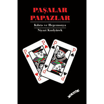 Paşalar Papazlar Niyazi Kızılyürek