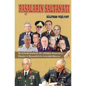 Paşaların Saltanatı Süleyman Yeşilyurt