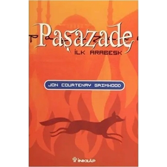 Paşazade Ilk Arabesk Jon Courtenay Grimwood