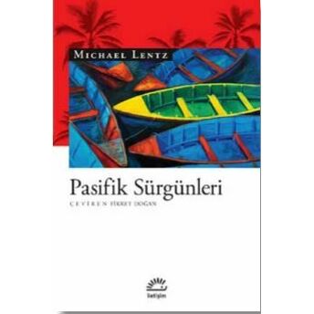 Pasifik Sürgünleri Michael Lentz