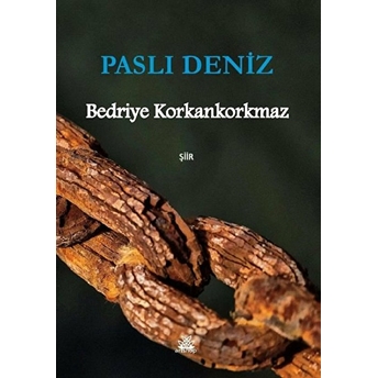 Paslı Deniz - Bedriye Korkankorkmaz