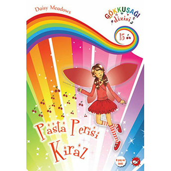 Pasta Perisi Kiraz / Gökkuşağı Büyüsü 15 Daisy Meadows