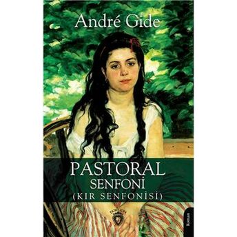 Pastoral Senfoni (Kır Senfonisi) Andre Gide