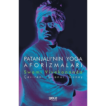 Patanjalı'nın Yoga Aforizmaları - Swami Vivekananda