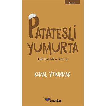 Patatesli Yumurta Kemal Yitikırmak