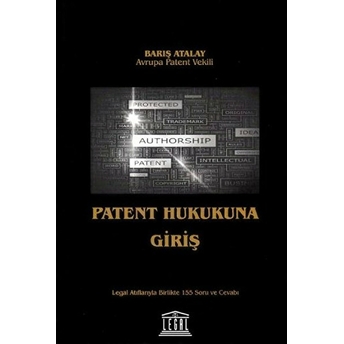 Patent Hukukuna Giriş Barış Atalay