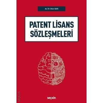 Patent Lisans Sözleşmeleri Onur Sarı