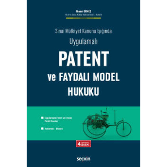 Patent Ve Faydalı Model Hukuku Ilhami Güneş