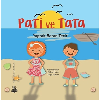 Pati Ve Tata Yaprak Baran Tecir