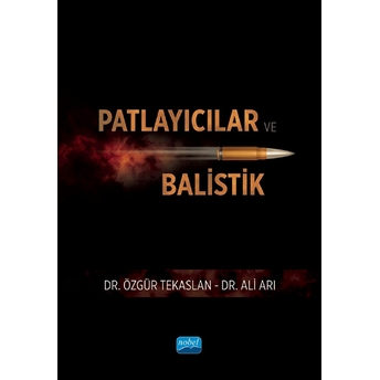 Patlayıcılar Ve Balistik Ali Arı